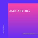 Скачать Jack and Jill (Unabridged) - Louisa May Alcott
