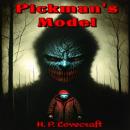 Скачать Pickman's Model (Unabridged) - H. P. Lovecraft