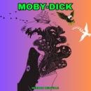 Скачать Moby-Dick or, the Whale (Unabridged) - Herman Melville