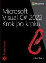 Скачать Microsoft Visual C# 2022 Krok po kroku - John Sharp