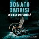 Скачать Dom bez wspomnień - Donato Carrisi