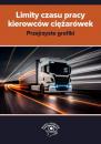 Скачать Limity czasu pracy kierowców ciężarówek – przejrzyste grafiki - Praca zbiorowa