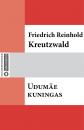 Скачать Udumäe kuningas - Friedrich Reinhold Kreutzwald