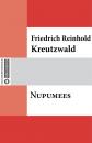 Скачать Nupumees - Friedrich Reinhold Kreutzwald