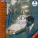 Скачать Let's Speak English. Case 4. Making a Product Presentation - Коллектив авторов