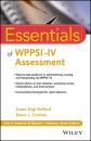 Скачать Essentials of WPPSI-IV Assessment - Raiford Susan Engi