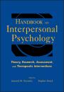 Скачать Handbook of Interpersonal Psychology. Theory, Research, Assessment, and Therapeutic Interventions - Strack Ph.D. Stephen