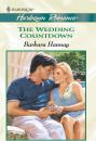 Скачать The Wedding Countdown - Barbara Hannay