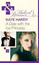 Скачать A Date with the Ice Princess - Kate Hardy