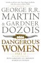 Скачать Dangerous Women Part 2 - Джордж Р. Р. Мартин