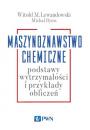 Скачать Maszynoznawstwo chemiczne - Michał Ryms