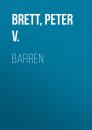 Скачать Barren - Peter V. Brett