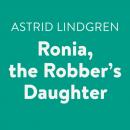 Скачать Ronia, the Robber's Daughter - Астрид Линдгрен