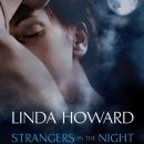 Скачать Strangers in the Night - Linda Howard