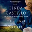 Скачать Her Last Breath - Linda  Castillo