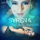 Скачать Syrena - opowiadanie erotyczne - Katja Slonawski