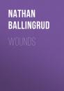 Скачать Wounds - Nathan  Ballingrud