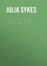 Скачать Crusader - Julia Sykes