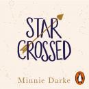 Скачать Star-Crossed - Minnie Darke