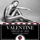Скачать Valentine - Vanessa de Sade