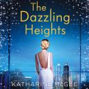 Скачать Dazzling Heights - Катарина Макги
