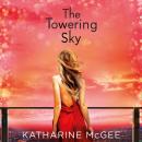 Скачать Towering Sky - Катарина Макги