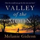Скачать Valley Of The Moon - Melanie  Gideon