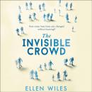 Скачать Invisible Crowd - Ellen Wiles