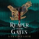 Скачать Reaper at the Gates (Ember Quartet, Book 3) - Sabaa  Tahir