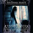 Скачать Faery Tales & Nightmares - Melissa  Marr