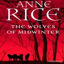Скачать Wolves of Midwinter - Anne Rice