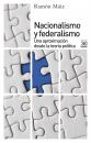 Скачать Nacionalismo y Federalismo - Ramon  Maiz