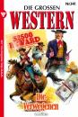 Скачать Die großen Western 141 - U.H.  Wilken