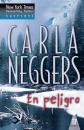 Скачать En peligro - Carla Neggers