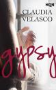 Скачать Gypsy - Claudia Velasco