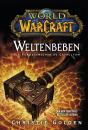 Скачать World of Warcraft: Weltenbeben - Die Vorgeschichte zu Cataclysm - Christie  Golden