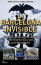 Скачать La Barcelona invisible - Imma Santos