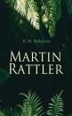 Скачать Martin Rattler - R. M.  Ballantyne