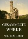 Скачать Gesammelte Werke - Wilhelm  Hauff
