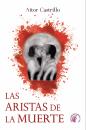 Скачать Las aristas de la muerte - Aitor Castrillo
