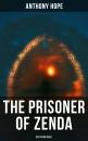 Скачать The Prisoner of Zenda (Dystopian Novel) - Anthony Hope