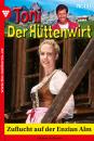 Скачать Toni der Hüttenwirt 131 – Heimatroman - Friederike von Buchner
