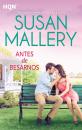 Скачать Antes de besarnos - Susan Mallery