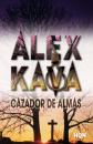 Скачать Cazador de almas - Alex Kava