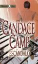 Скачать Escándalo - Candace Camp