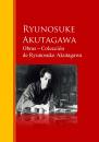 Скачать Obras ─ Colección  de Ryunosuke Akutagawa - Ryunosuke Akutagawa