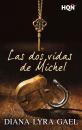 Скачать Las dos vidas de Michel - Diana Lyra Gael