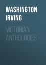 Скачать Victorian Anthologies - Вашингтон Ирвинг