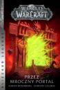 Скачать World of Warcraft: Przez Mroczny Portal - Aaron  Rosenberg