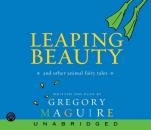 Скачать Leaping Beauty - Gregory  Maguire